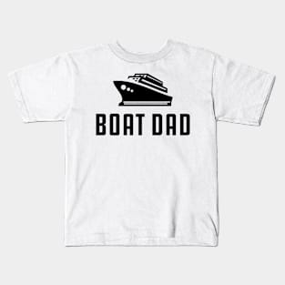 Boat Dad Kids T-Shirt